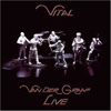 Van der Graaf - Vital (remastered)  2 x CDs 28/Charisma CVL 101
